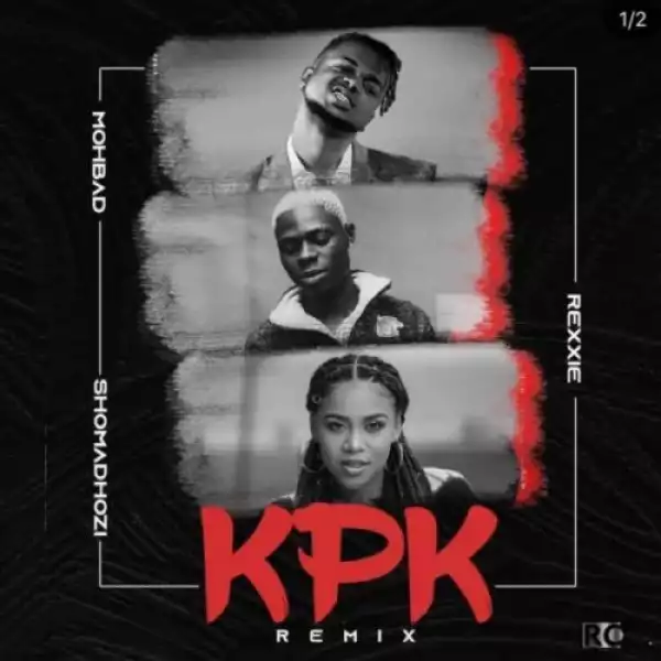Rexxie – Ko Por Ke (KPK) (Remix) ft. Mohbad & Sho Madjozi