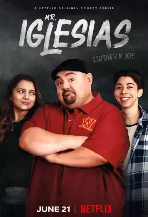 Mr. Iglesias S03 E01