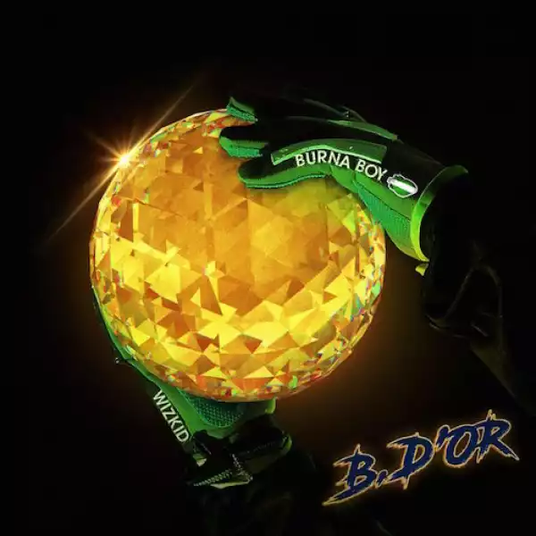 Burna Boy – Ballon D’or Ft. Wizkid (Instrumental)