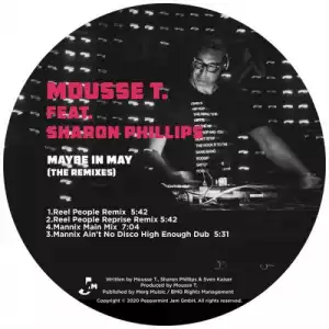 Mousse T. – Maybe In May (The Remixes) Ft. Sharon Phillips
