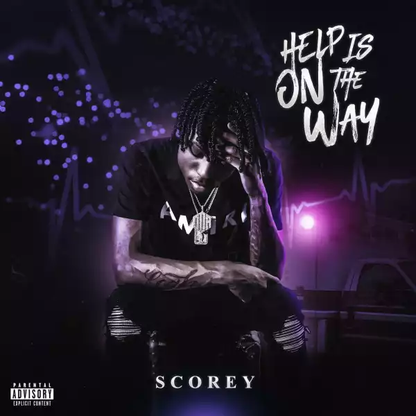 Scorey – Help Is On The Way (Album)