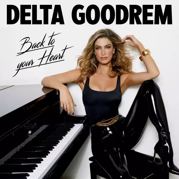 Delta Goodrem – Back To Your Heart