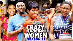 Crazy Nagging Women Season 11