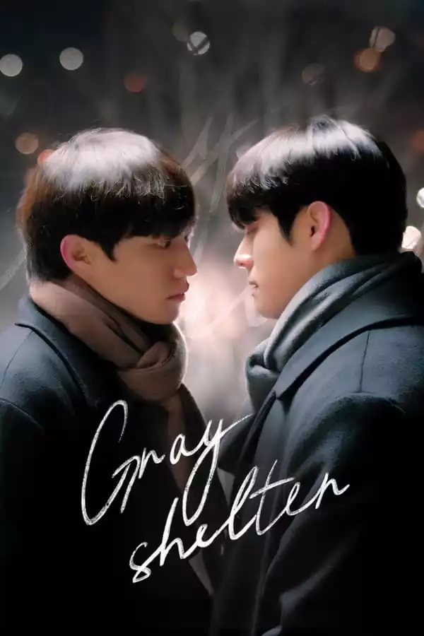 Gray Shelter (2024) [Korean] (TV series)