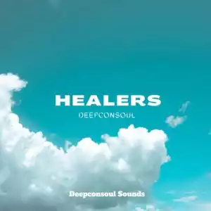 Deepconsoul – Healers (EP)
