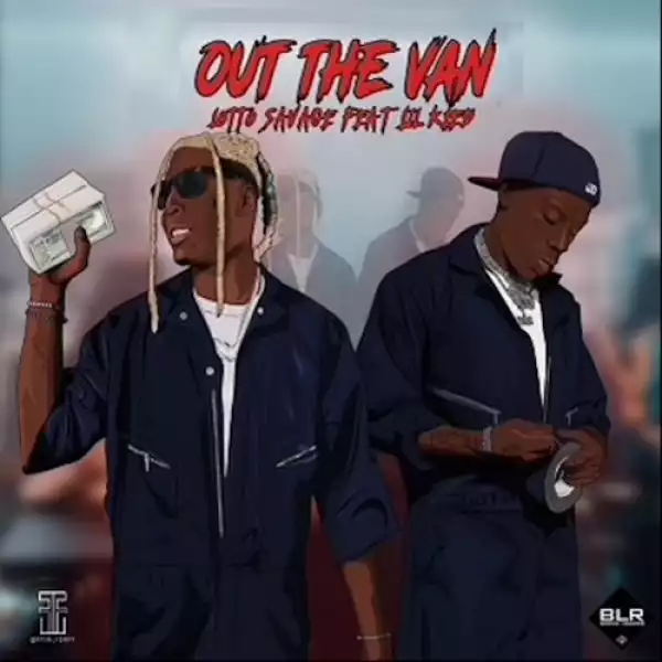 Lotto Savage - OUT THE VAN