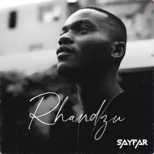 SayFar – Rhandzu EP