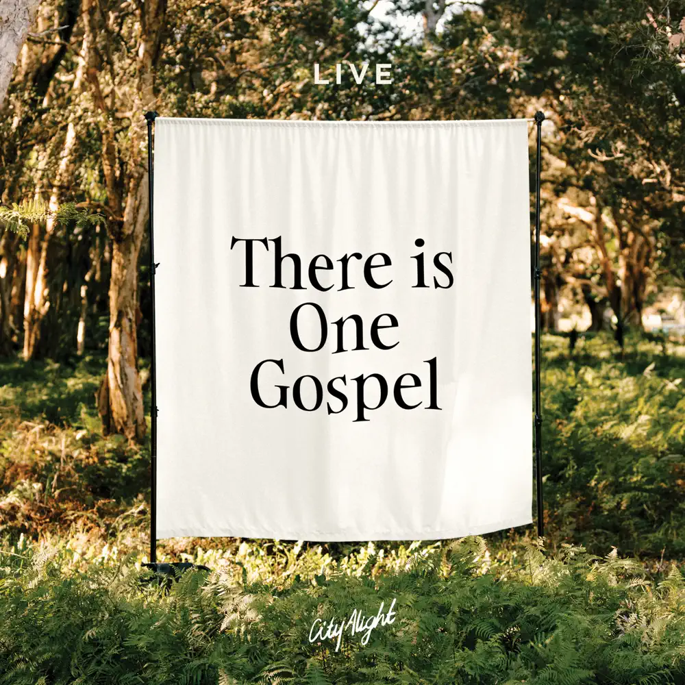 CityAlight – There Is One Gospel (Album)