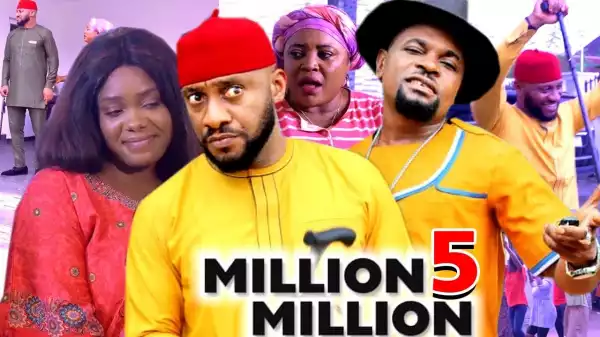 MILLION MILLION SEASON 4 (Nollywood Movie)