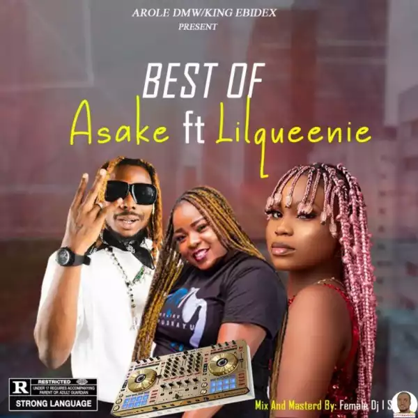 DJ Islash — Best Of Asake & Lil Queenie Mix