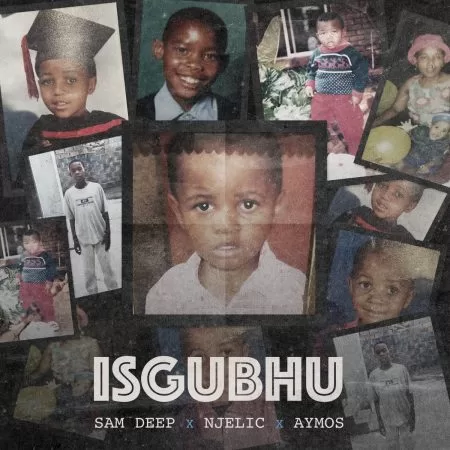 Sam Deep -  Isgubhu ft Njelic & Aymos