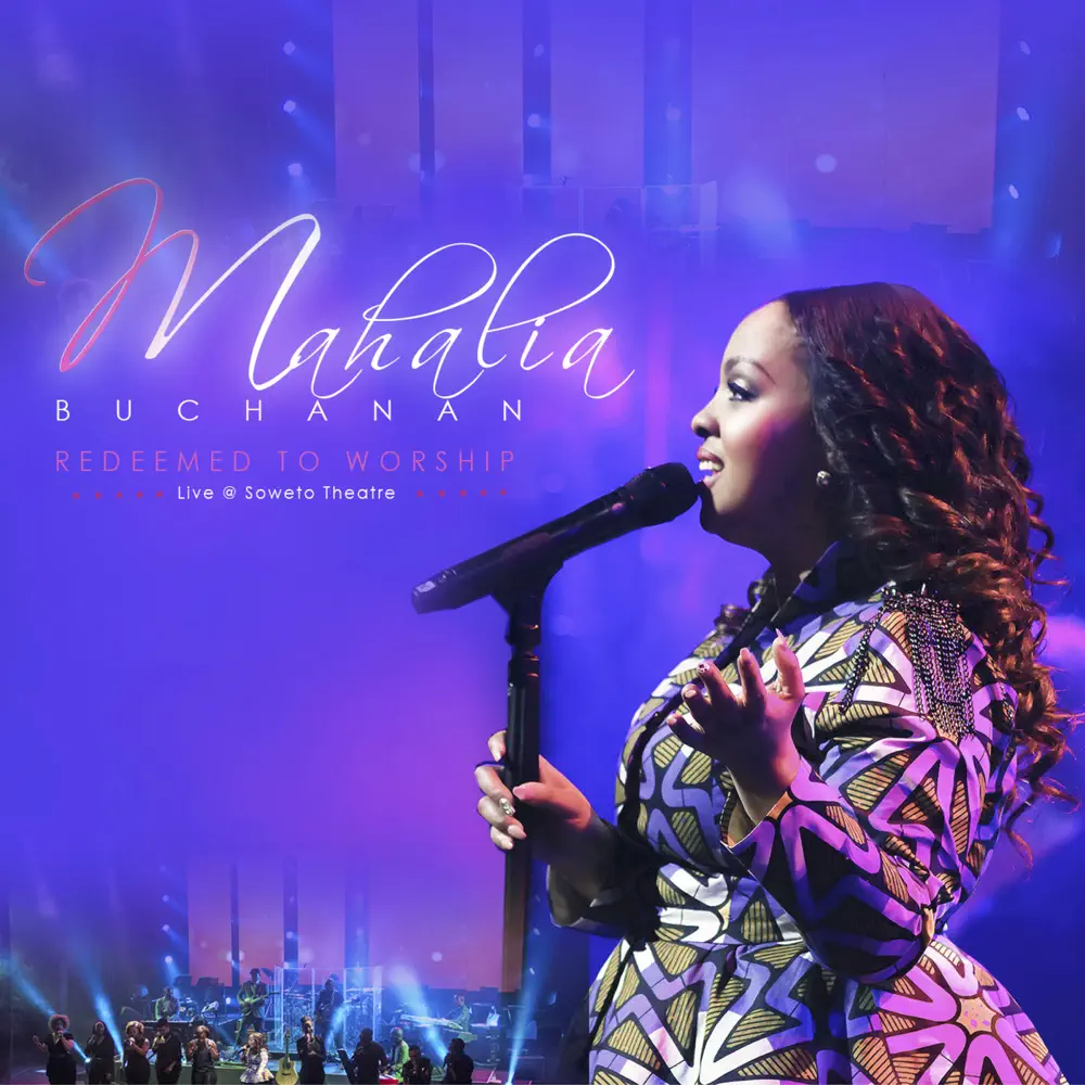Mahalia Buchanan – Redeemed to Worship (Album)