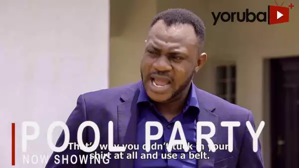 Pool Party (2021 Yoruba Movie)