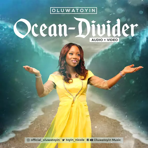 Oluwatoyin – Ocean Divider