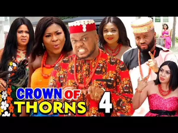 Crown Of Thorns Season 4 (2020 Nollywood Movie)