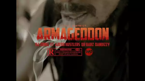 DJ Joenel – Armageddon Ft. Ajebo Hustlers, DanDizzy, Dr Barz (Music Video)