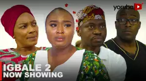 Igbale 2 (2023 Yoruba Movie)