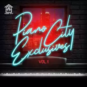 Major League Djz - Piano City Exclusives Vol 1 (Album)