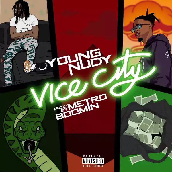 Young Nudy – Vice City
