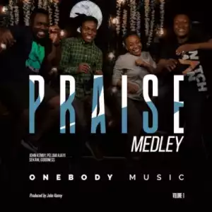 OneBody Music – Praise Medley