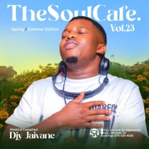 Dj Jaivane – TheSoulCafe Vol 23 Mix (Spring & Summer Edition)