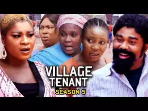 Village Tenant Season 5