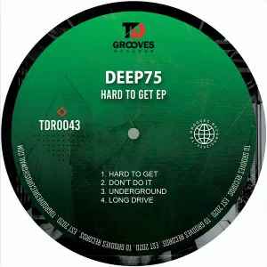 Deep75 – Hard To Get (Original Mix)