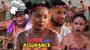 Love & Assurance Season 5