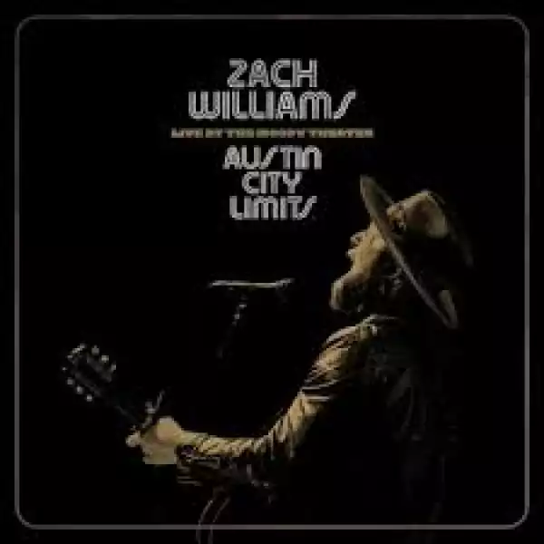 Zach Williams – Austin City Limits (Album)