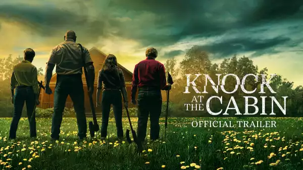 Knock at the Cabin Trailer: Will You Make the Choice?