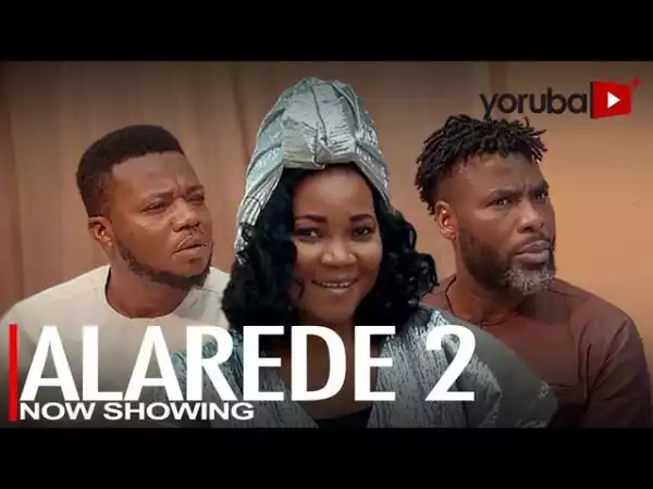 Alarede Part 2 (2022 Yoruba Movie)