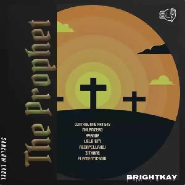 BrightKay – The Prophet (Album)
