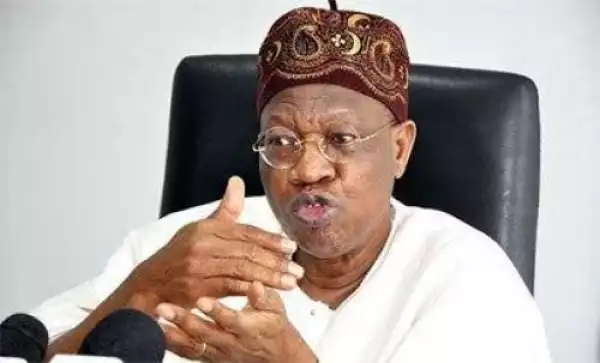 Lai Mohammed: PDP Will Loot Treasury Dry If Given Access To Power Again