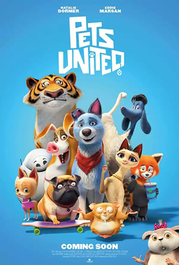Pets United (2019) (Animation)