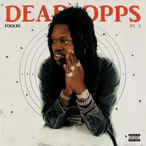 Foolio – Dead Opps Pt. 2 (Instrumental)
