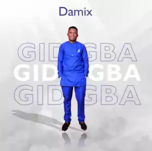 Gidigba – Damix