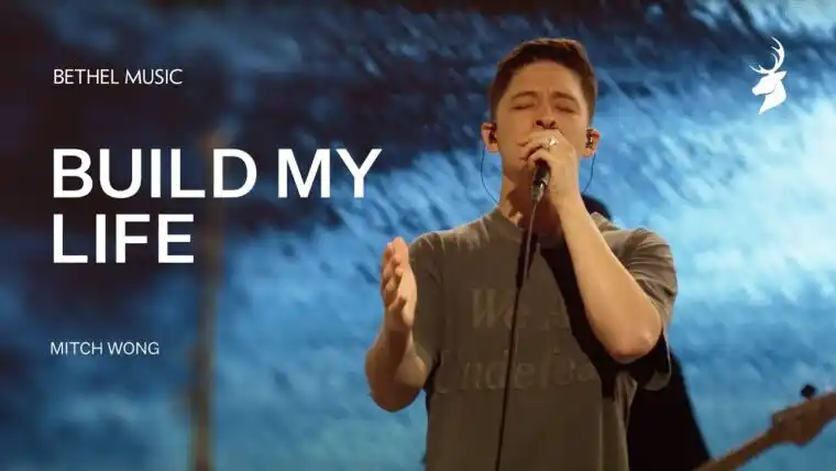 Bethel Music – Build My Life (feat. Mitch Wong)