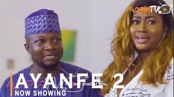 Ayanfe Part 2 (2022 Yoruba Movie)