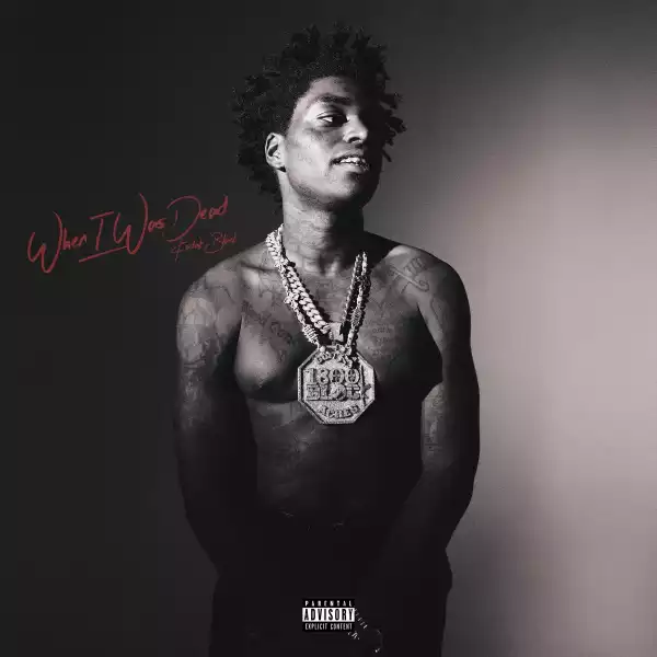 Kodak Black - When I Was Dead (Album)