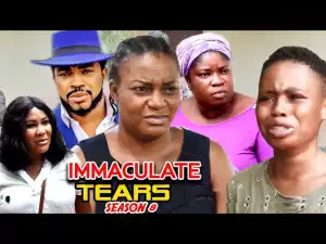 Immaculate Tears Season 8