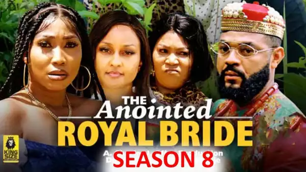 The Anointed Royal Bride Season 8