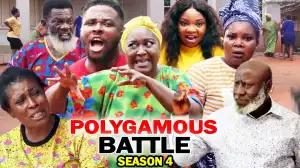 Polygamous Battle Season 4