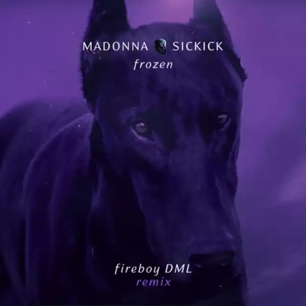 Madonna ft. Fireboy DML – Frozen (Remix)