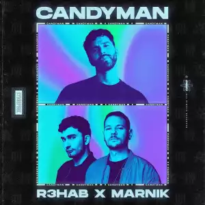 R3HAB & Marnik – Candyman