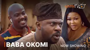 Baba Okomi (2023 Yoruba Movie)