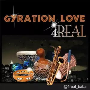 4Real - Gyration