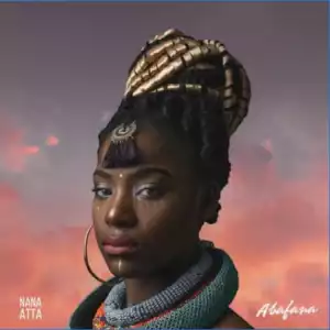 Nana Atta – Abafana