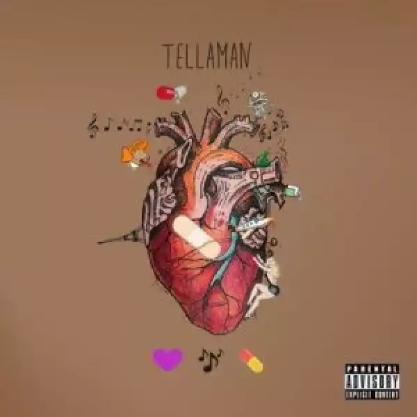 Tellaman – Good Regardless (Album)