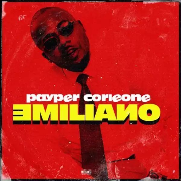 Payper Corleone – Emiliano