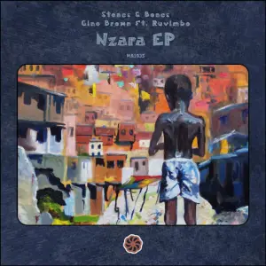 Stones & Bones & Gino Brown – Nzara (Afro Tech Mix) ft. Ruvimbo